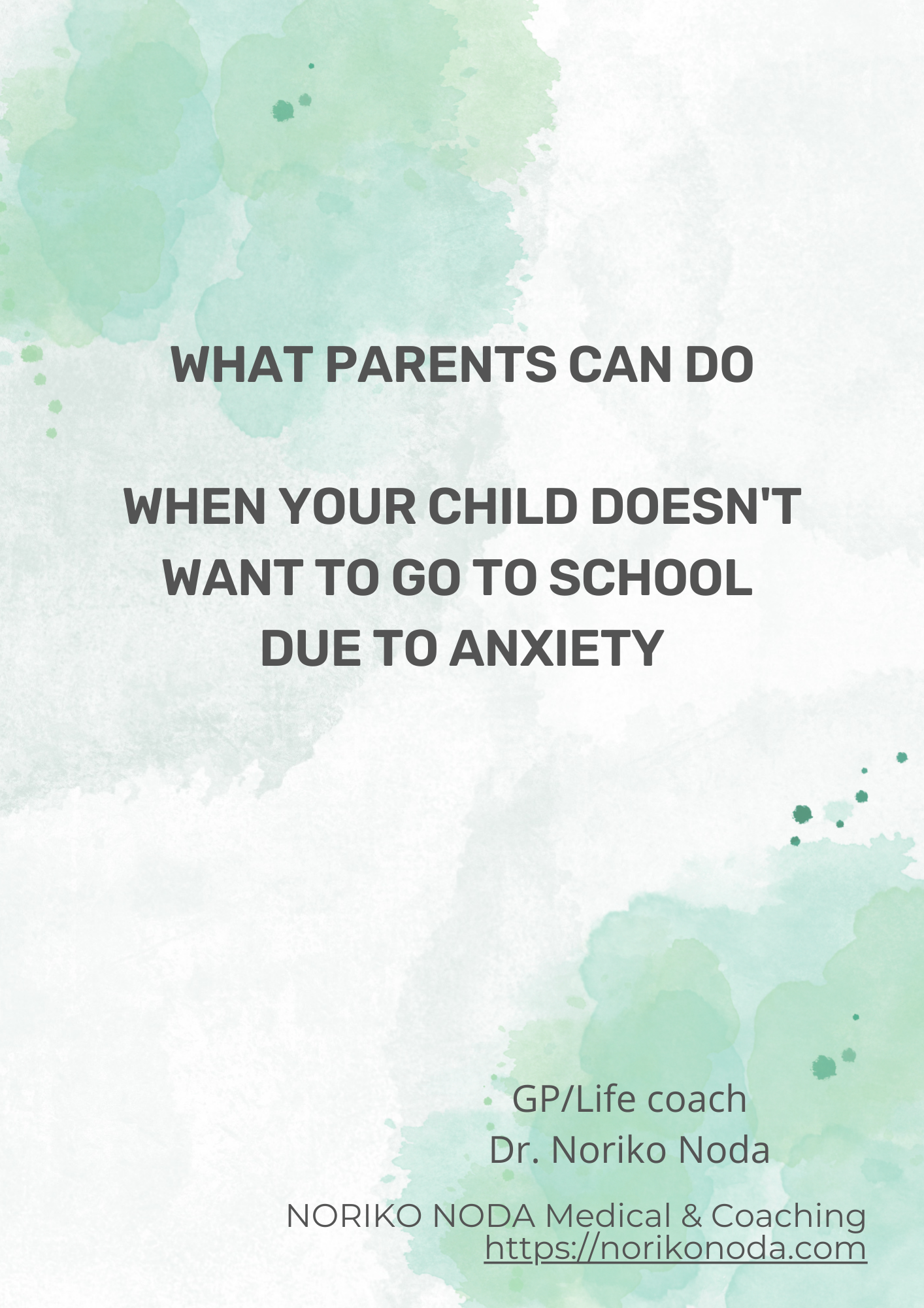 What parents can do when the child refuses to go to school